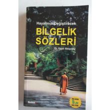 HAYATINIZI DEĞİŞTİRECEK BILGELIK SÖZLERİ - YAŞAR ATEŞOĞLU