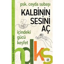 Hayatınızı Değiştirecek Kitaplar - Kalbinin Sesini Aç - Ceyda Subaşı - Dokuz Yayınları
