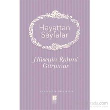 Hayattan Sayfalar - Hüseyin Rahmi Gürpınar