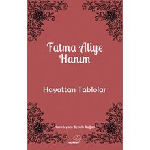 Hayattan Tablolar Sapiens Yayınları