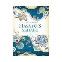 HAYATÜS SAHABE 4 CILT TAKIM - MUHAMMED YUSUF KANDEHLEVI