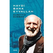 Haydi Bana Eyvallah - Nurettin Durman