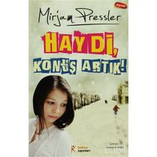 HAYDI, KONUŞ ARTIK! - MIRJAM PRESSLER