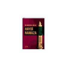 Haydi Namaza - Mecdi El-Hilali