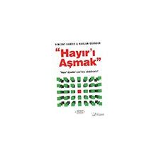 Hayır'ı Aşmak - Harlan Goerger