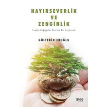 Hayırseverlik ve Zenginlik - Gültekin Eroğlu