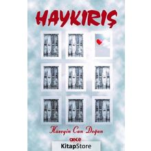 Haykırış - Hüseyin Oğuz