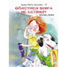 HAYLAZ PATI'NIN SERÜVENLERİ 5 ÖĞRETMEN SINIFA NE GETIRDI - MAVISEL YENER