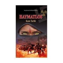 HAYMATLOS KUM TARIHI - SEYDAHMET KARAMAĞRALI