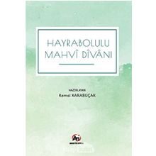 Hayrabolulu Hasib Divanı - Kemal Karabuçak