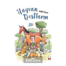 Hayvan Dostlarım - Adil İzci
