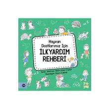 Hayvan Dostlarımız İçin İlkyardım Rehberi Vakıfbank Kültür Yayınları