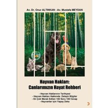 Hayvan Hakları: Canlarımızın Hayat Rehberi Cinius Yayınları