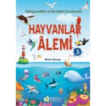 Hayvanlar Alemi 3 Mete Ulusoy