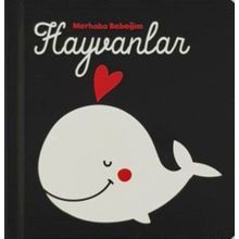Hayvanlar - Merhaba Bebeğim - Kolektif