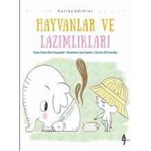 Hayvanlar ve Lazımlıkları / Vanesa Perez Sauquillo / A7 Kitap