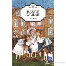 Hazine Avcıları - Edith Nesbit