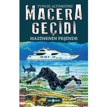 Hazinenin Peşinde / Macera Geçidi 17 - Tuncel Altınköprü - Hayat Yayınları