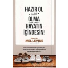 Hazır Ol Ya Da Olma Hayatın İçindesin - Sola Unitas