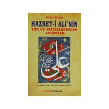 Hazret-i Ali’nin Şiir ve Vecizelerinden Seçmeler - Adem Ceyhan