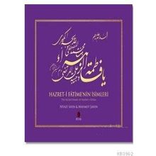 Hazret-i Fatime’nin İsimleri - The Sacred Names of Hadrat-i Fatima - Niyazi Sayın Mahmut Şahin