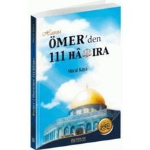 HAZRET- I ÖMER'DEN 111 HATIRA - MURAT KAYA