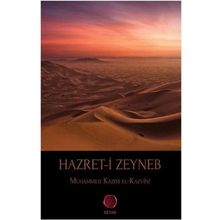 Hazret-i Zeyneb - Muhammed Kazım El-Kazvini