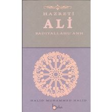 Hazreti Ali - Halid Muhammed Halid