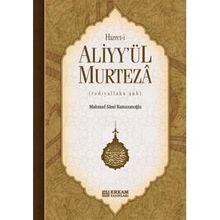Hazreti Aliyy`ül Murteza Mahmud Sami Ramazanoğlu