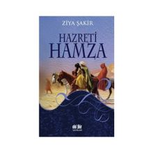 Hazreti Hamza - Ziya Şakir Soku