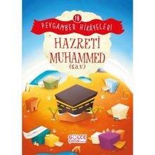 Hazreti Muhammed Peygamber Hikayeleri 10 Gülce Çocuk