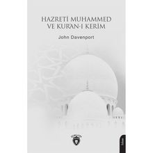 Hazreti Muhammed ve Kur'an-ı Kerim John Davenport