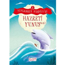 Hazreti Yunus Peygamber Hikayeleri 8 Gülce Çocuk