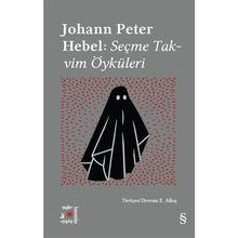 Hebel: Seçme Takvim Öyküleri - Johann Peter