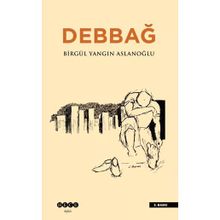 Hece Yayınları Debbağ Birgül Yangın Aslanoğlu