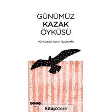 Hece Yayınları Günümüz Kazak Öyküsü