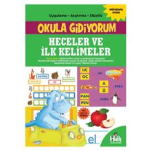 Heceler ve İlk Kelimeler-Okula Gidiyorum-Kolektif