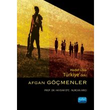 Hedef Ülke Türkiye'deki Afgan Göçmenler - Haydar Efe