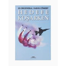 Hedefe Koşarken Faruk Cömert
