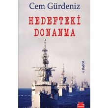 Hedefteki Donanma - Cem Gürdeniz
