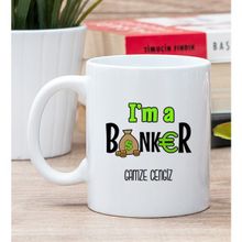 Hediye Dükkanı Kişiye Özel Bankacı Beyaz Kupa Bardak