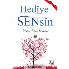 Hediye Sensin - Hatice Kılınç