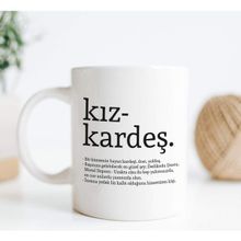 Hediye Sepeti Kız Kardeş Kelime Anlamlı Baskılı Kupa
