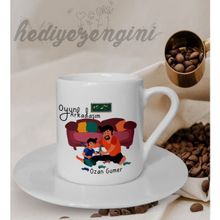 Hediye Zengini Kişiye Özel Oyun Arkadaşım Temalı Beyaz Kahve Fincanı