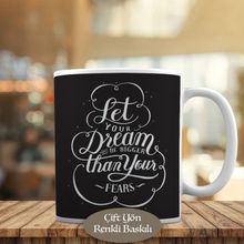 HEDIYELIK-8569 Let Your Dream Be Bigger Motivaston Kupa Bardak