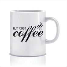 Hediyenza But First Coffe Tasarım Kupa Bardak