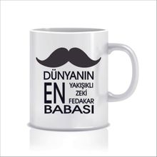 Hediyenza Dünyanın En Yakışıklı Zeki Fedakar Babası Tasarım Kupa Bardak
