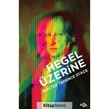 Hegel Üzerine - Walter Terence Stace