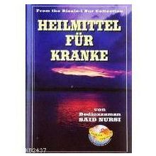 HEILMITTEL FÜR KRANKE (HASTALAR RIS.-O.BOY-K.KAPAK) ALMANCA - BEDİÜZZAMAN SAID NURSI