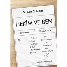 Hekim ve Ben - Can Çabukaş